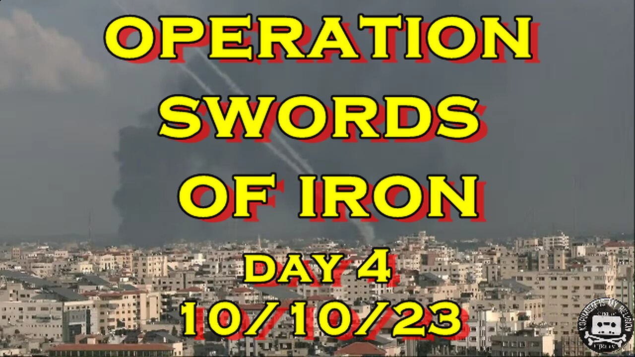 Operation Swords of Iron Day 04 10.10.23 (Israel vs Hamas)