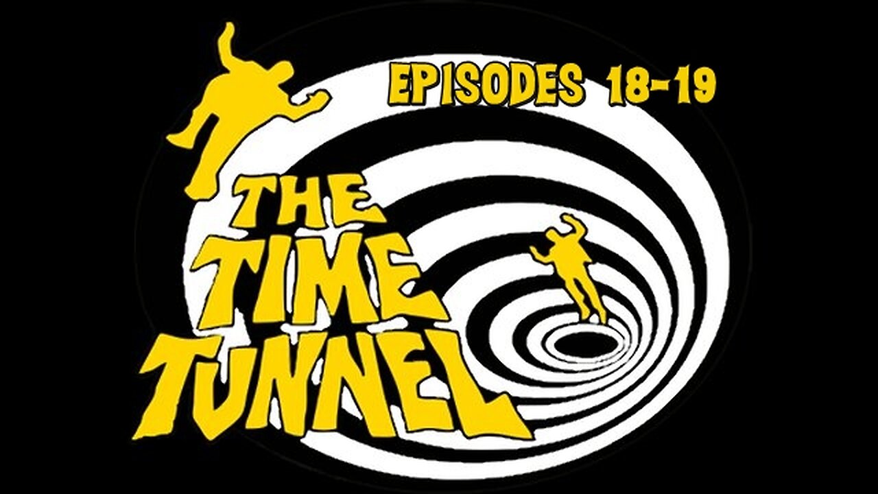 Saturday Time Tunnel 5PM EST