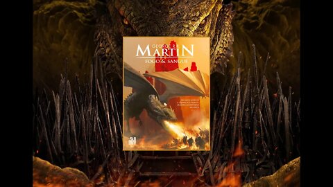 Livro Fogo & Sangue – Volume 1- George R. R. Martin