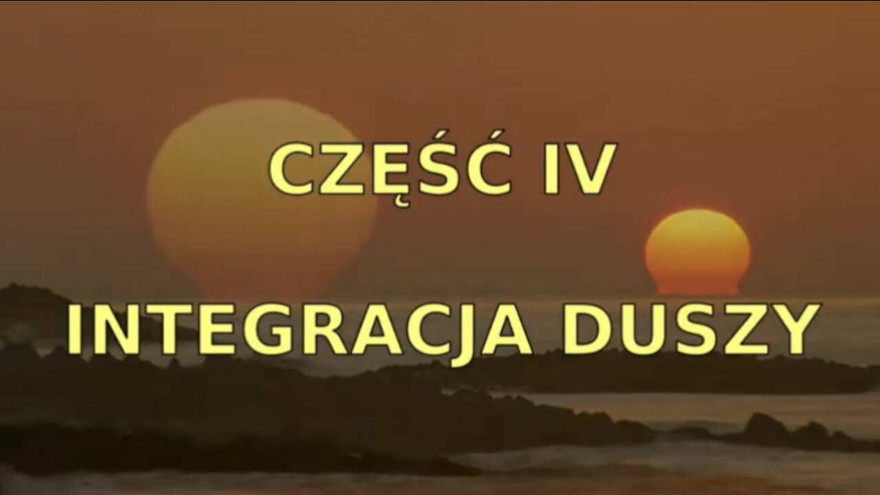 20211204_życie_jezusa_cz_4_integracja_duszy_komentarz_do_mojego_filmu