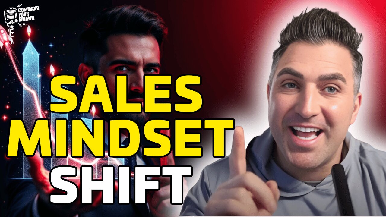 The Mindset Shift That'll Skyrocket Your Sales