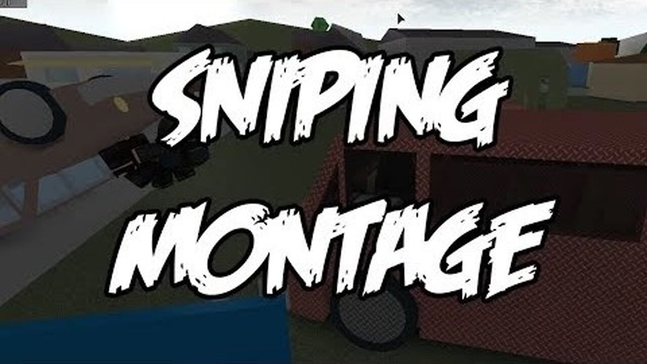 ROBLOX - APOCALYPSE RISING: SNIPER MONTAGE