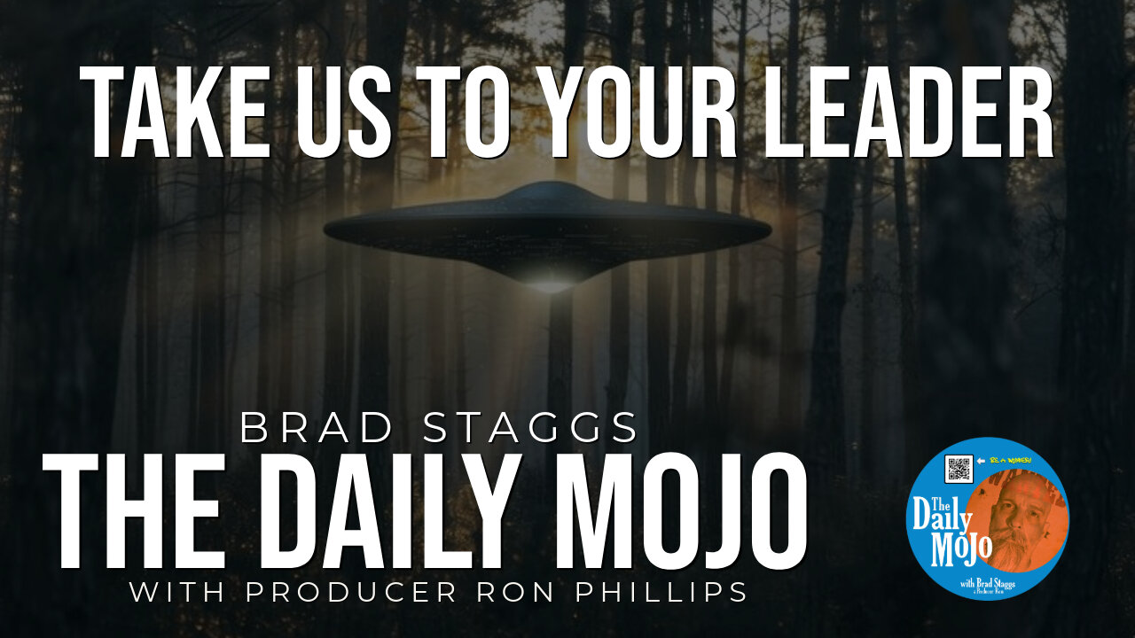 Take Us To Your Leader - The Daily MoJo 111324