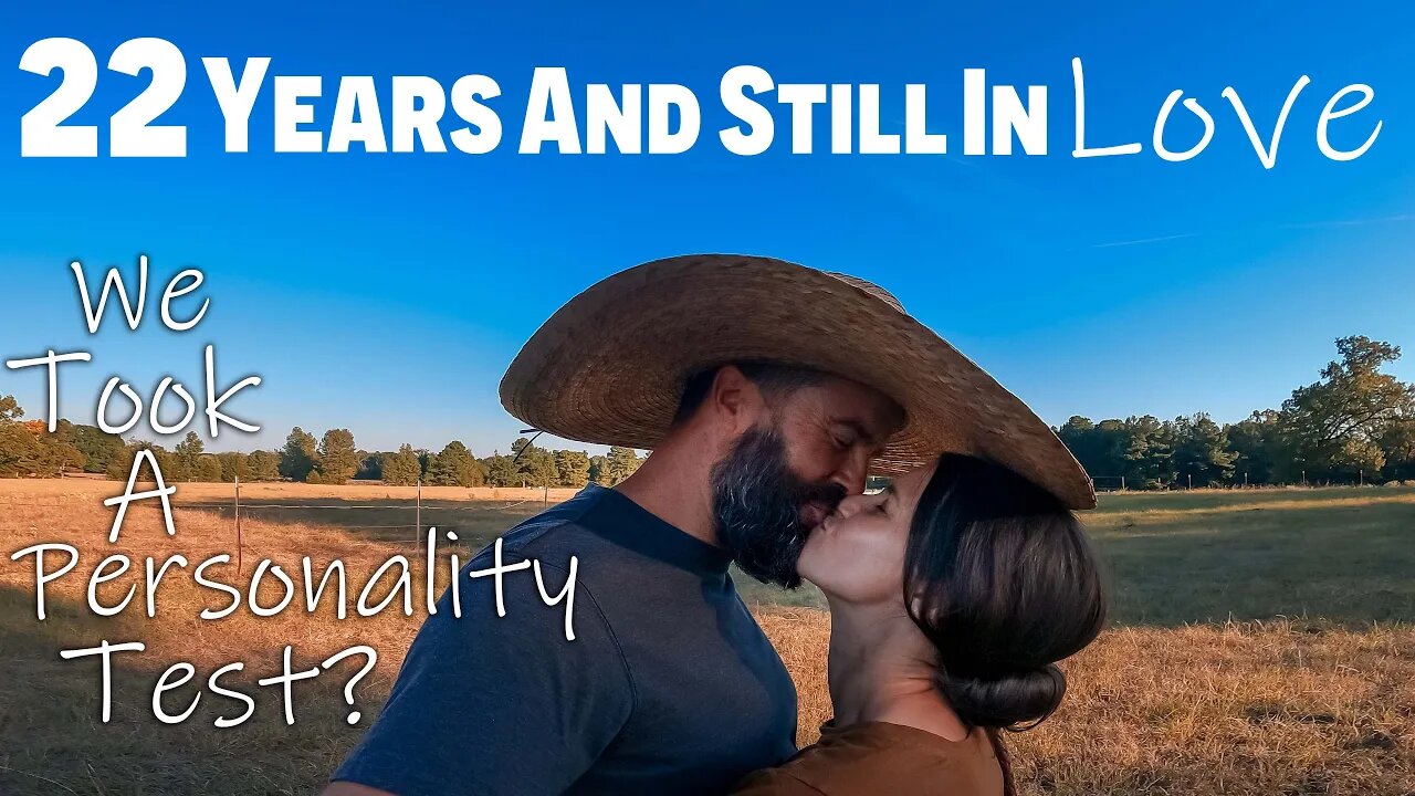 22 Years And Still In Love/ Anniversary Video/ Get To Know Us/ 16 Personalities Test