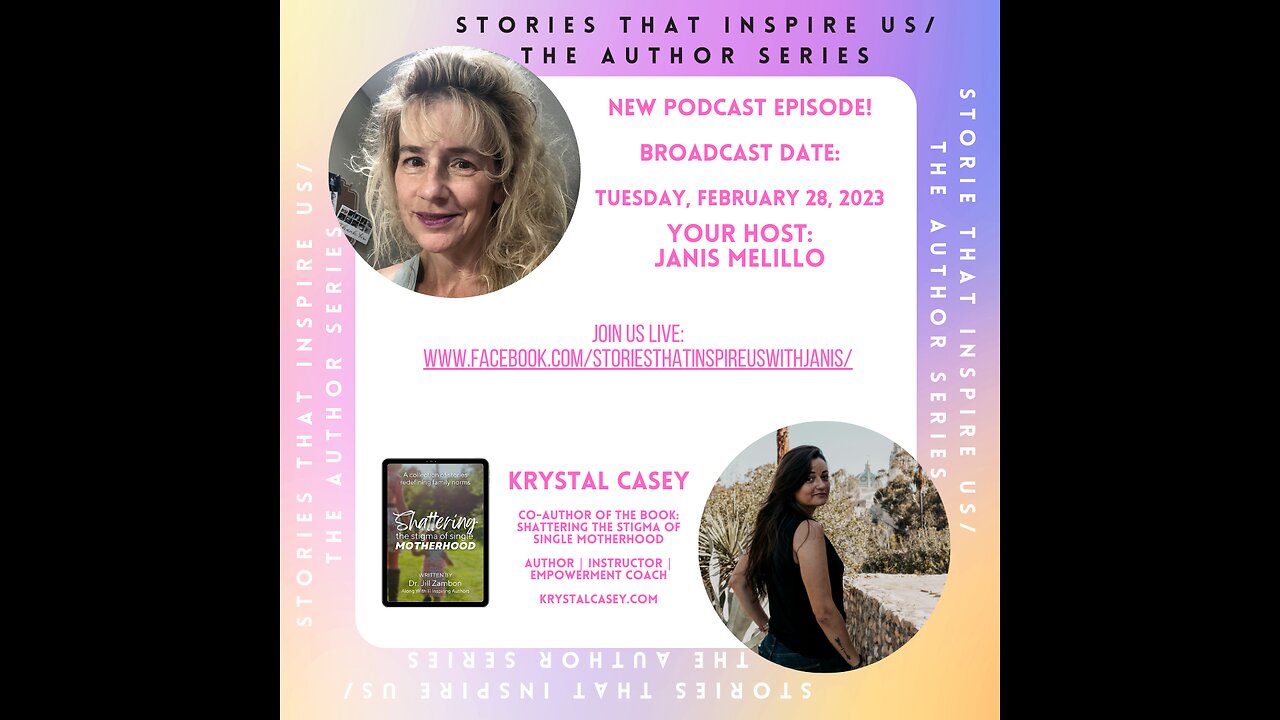 Stories That Inspire Us / The Author Series with Krystal Casey - 02.28.23