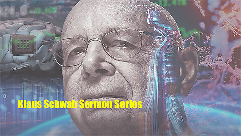 Klaus Schwab Series - Part 5 - Pastor Billy Crone