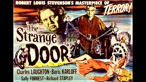 Karloff THE STRANGE DOOR 1951 A Malevolent Lord Has a Dungeon with a Horrifying Secret FULL MOVIE