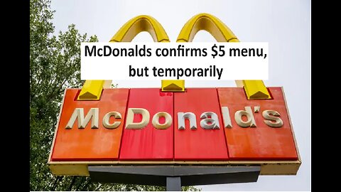 McDonalds $5 Menu confirmed 1 month promo