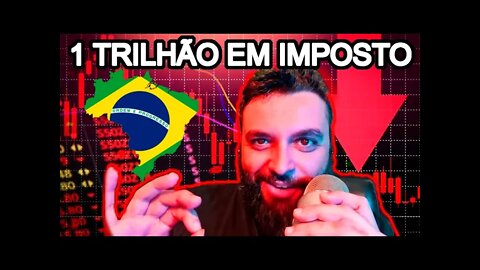 Impostômetro de 2022 chega a 1 TRILHÃO de reais