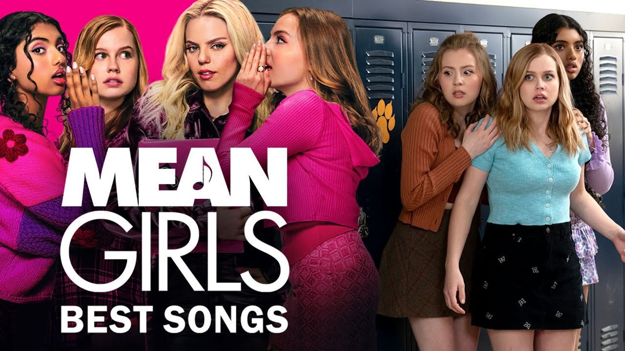 Mean Girls: Best Songs