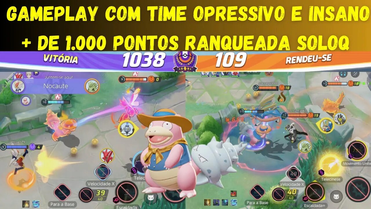 GAMEPLAY POKÉMON UNITE SLOWBRO MAIS DE MIL PONTOS NA RANQUEADA SOLOQ