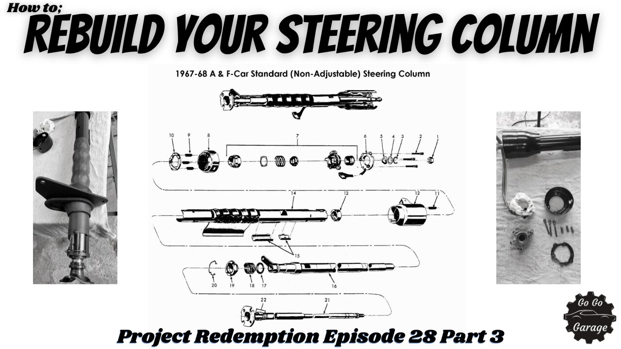 How to reassemble the steering column on a 1967 Chevy Camaro for Beginners