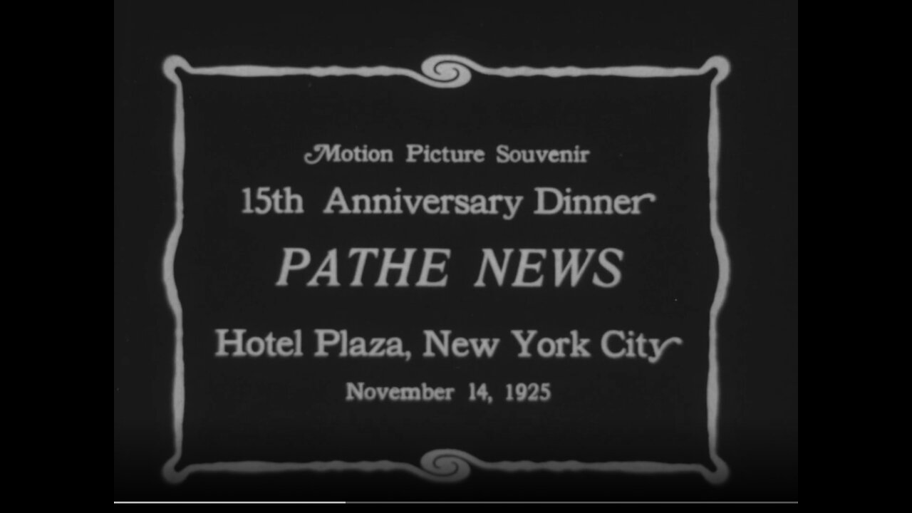 15th Anniversary Dinner, New York City, Motion Picture Souvenir (1925 Original Black & White Film)