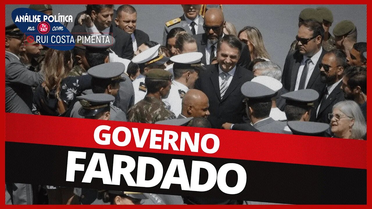 Governo fardado - Análise Política na TV 247 - 26/02/21