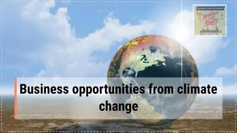 Business opportunities from climate change