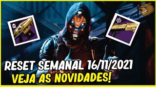 DESTINY 2 │ RESET SEMANAL 16/11/ 2021. CONFIRA AS NOVIDADES!