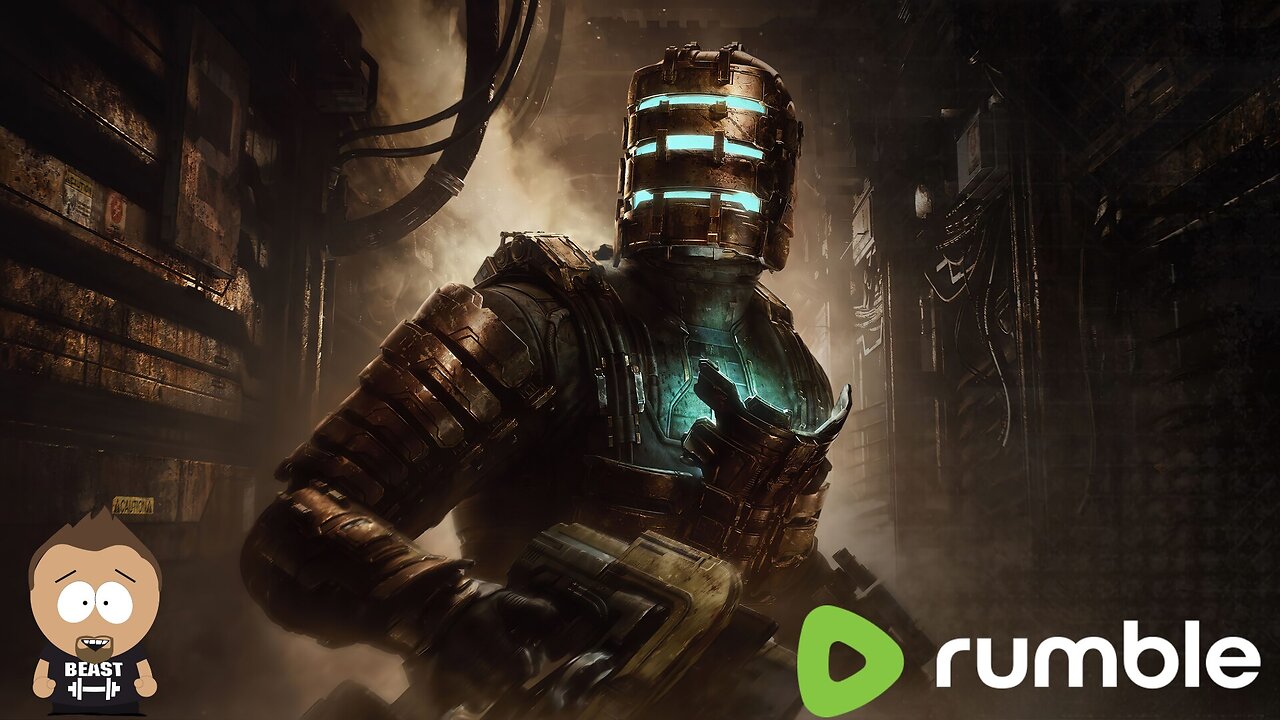 RUMBLE: Let's Play Some: DEAD Space (2008)