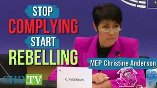 MEP Christine Anderson Issues Wake-Up Call: “You Cannot Comply Your Way Out of a Tyranny”