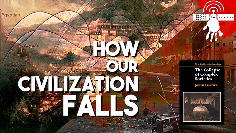 How Complex Civilizations Collapse - Blood $atellite