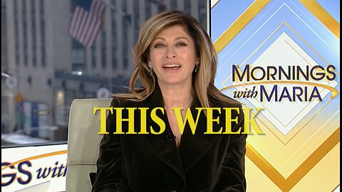 This week on the show! Mornings with Maria on Fox Business TV 6-9 AM ET