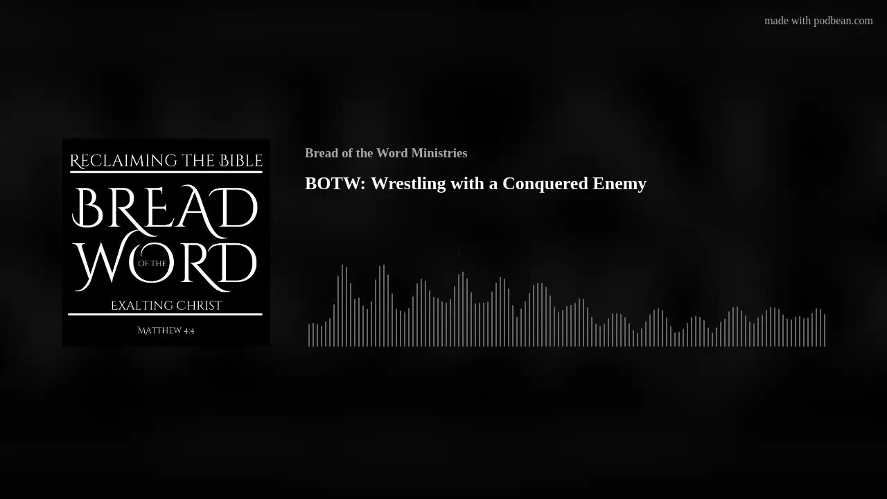 BOTW: Wrestling with a Conquered Enemy