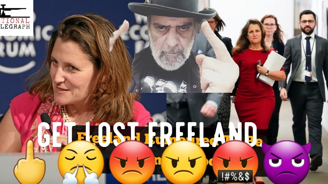Hopefully True Chrystia Freeland Quitting. 🖕😤😡😠🤬👿