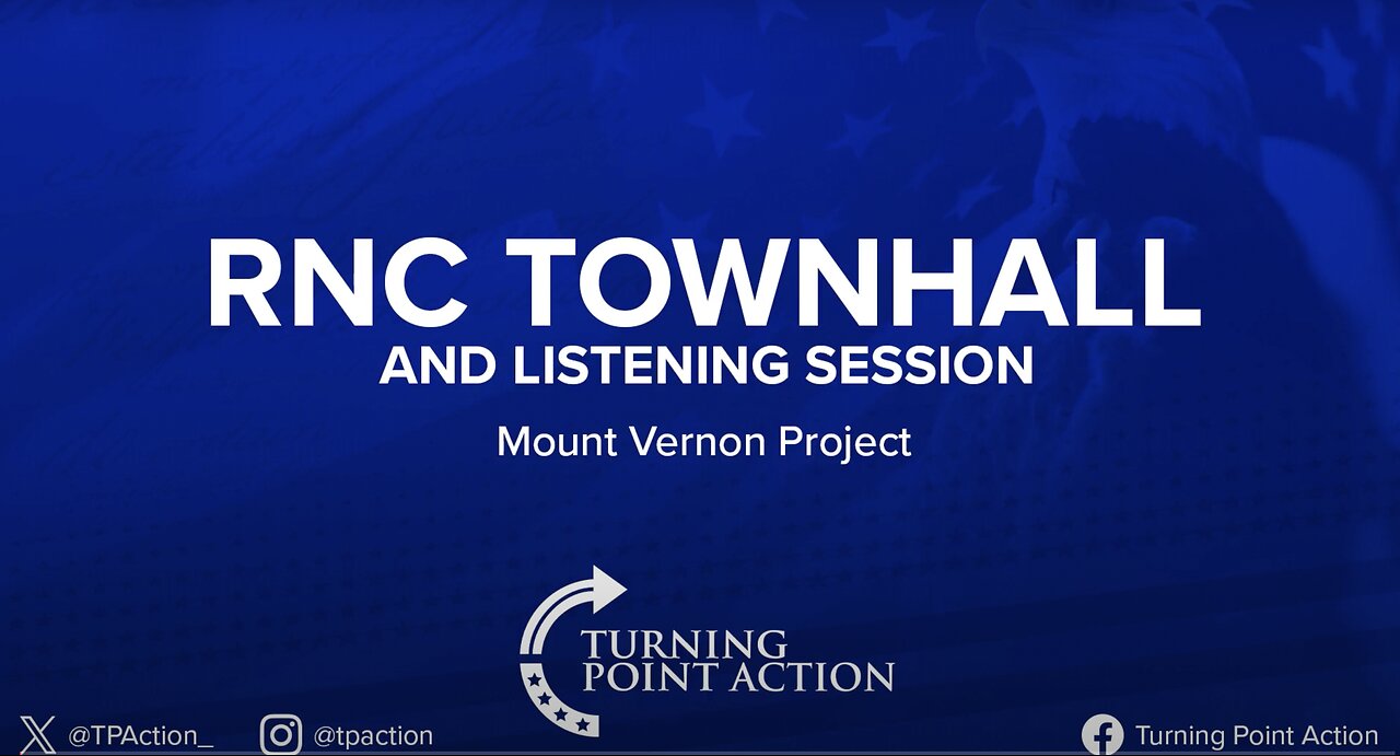 RNC Townhall and Listening Session