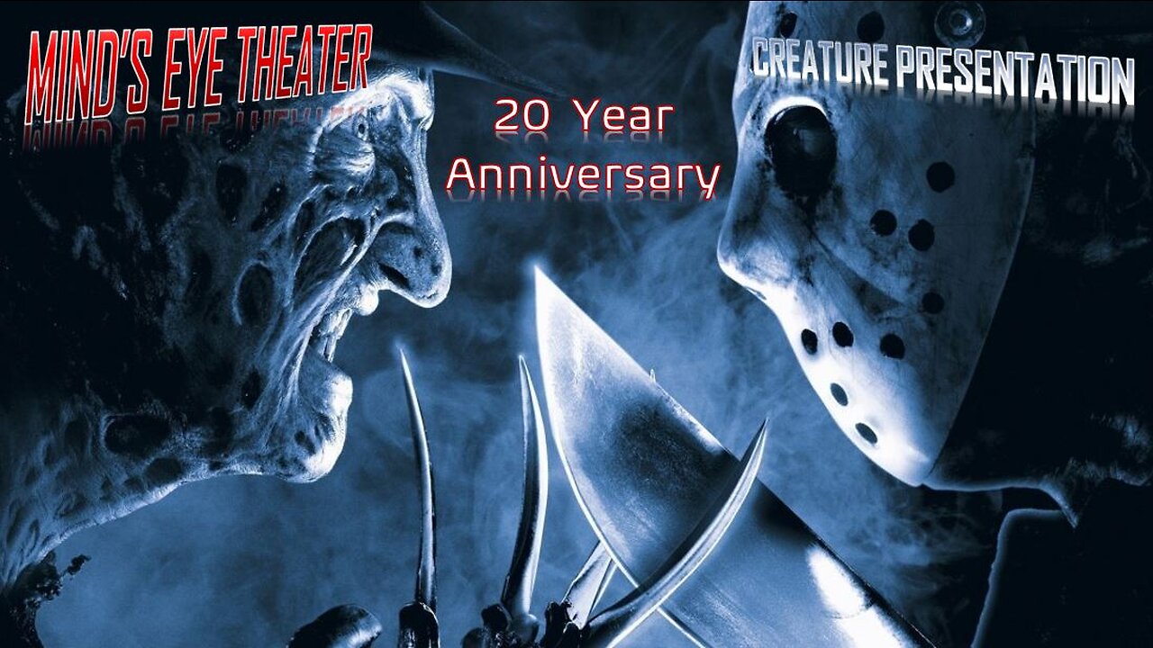 FREDDY VS JASON 20 Year Anniversary Watch Party - Mind's Eye Theater