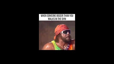 When Someone Bigger Than Me Comes Into The Gym