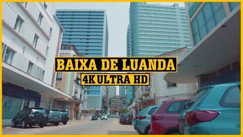 BAIXA DE LUANDA | ANGOLA-ÁFRICA [4K ULTRA HD]