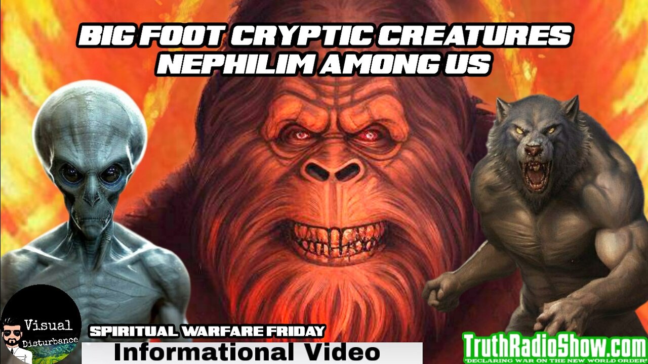 Giants, Aliens & Nephilim Among Us Informational Video