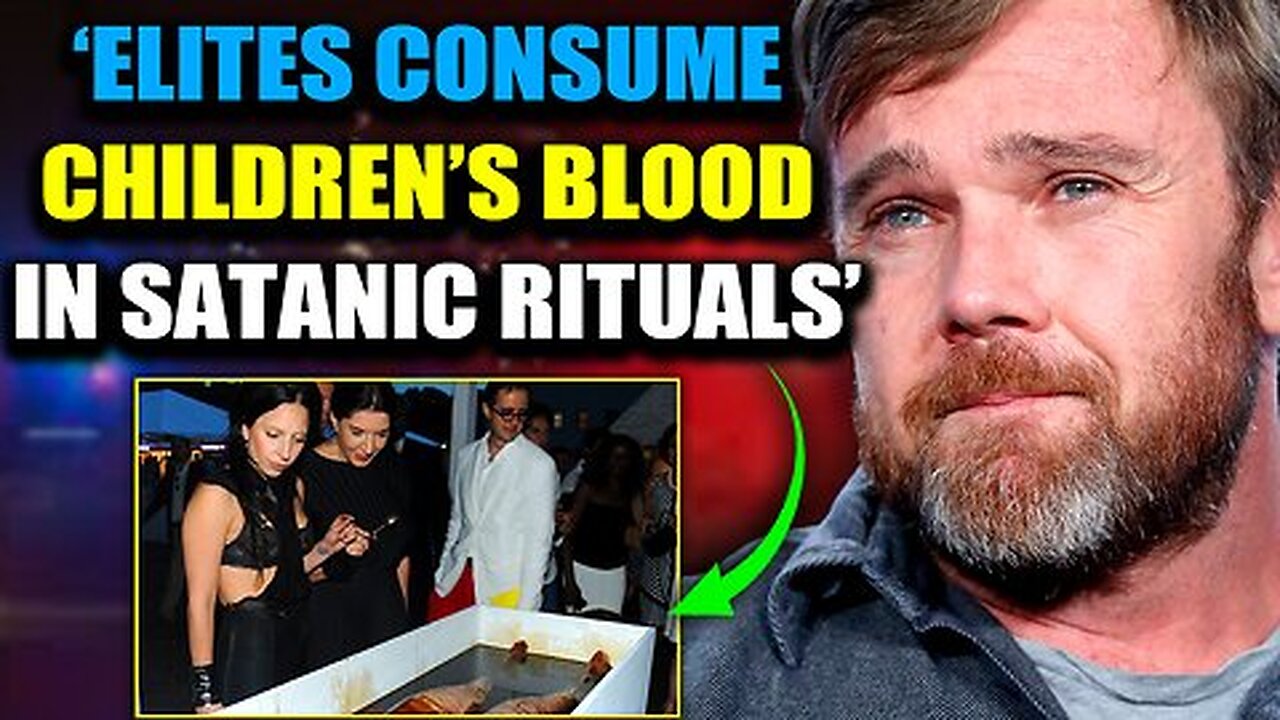 Hollywood Star Admits Elites Use Children's Blood in 'Sickening' Satanic Rituals (Mirror)