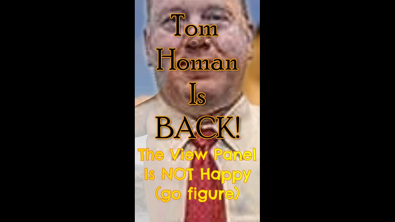 Tom Homan Is BACK!