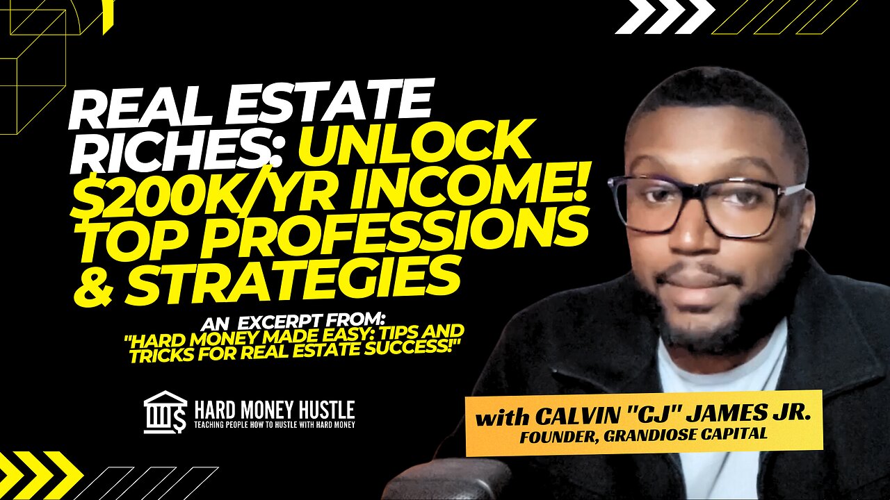 Real Estate Riches: Unlock $200k/yr Income! Top Professions & Strategies | Hard Money Hustle