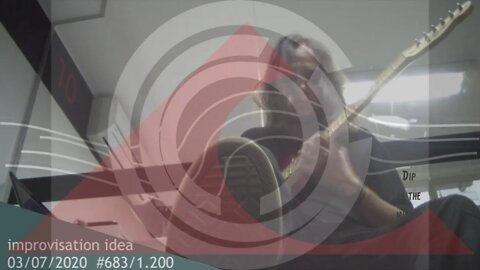 Improvisation idea 03/07/20 683/1.200SUBSCRIBE - PLEASE HIT LIKE