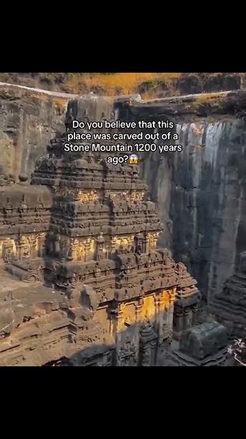 Do you believe this was carved from the side of a mountain using only hammers and chisels??