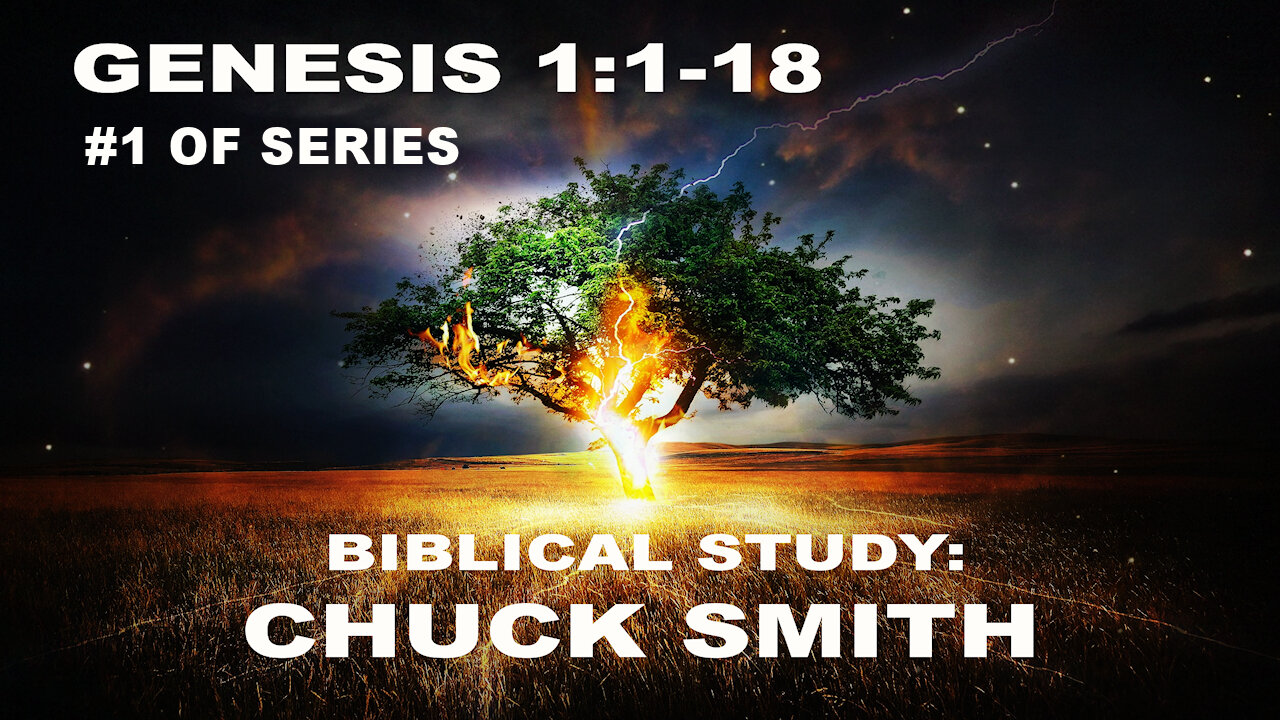 01 Genesis 1:1-18 (CHUCK SMITH) Thru The Bible Series