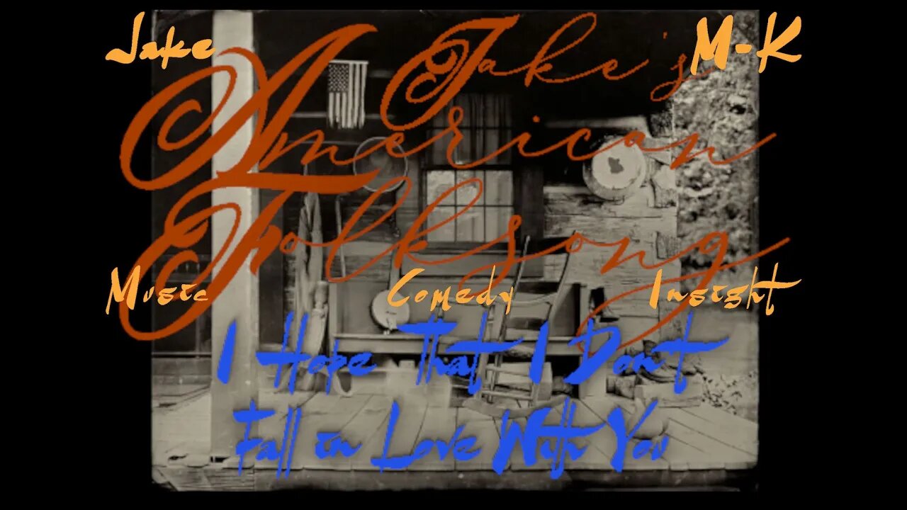 Jake's American Songbook: Tom Waits' I Hope That I Don't Fall in Love With You
