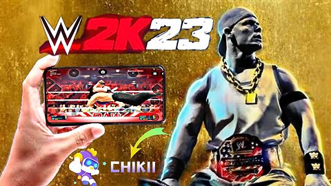 WWE 2K23 Gameplay Mobile Fast Time Gaming Experience With CHIKII Emulator By Sujon Games