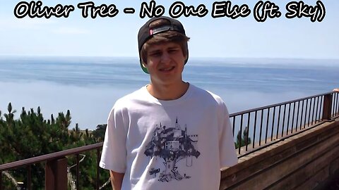 Oliver Tree - No One Else (ft. Sky)