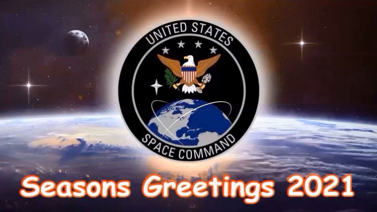 Seasons Greetings from the United States Space Command 2021