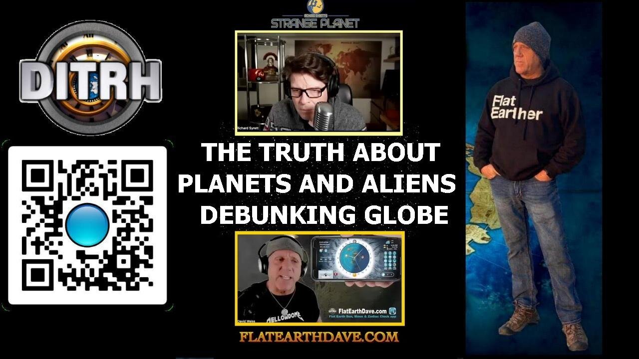 The Truth About Planets and Aliens: Debunking the Globe Theory - Strange Planet Richard Syrett