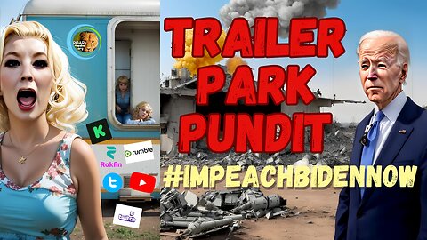 TRAILER PARK PUNDIT - Hello Monday - 20230710