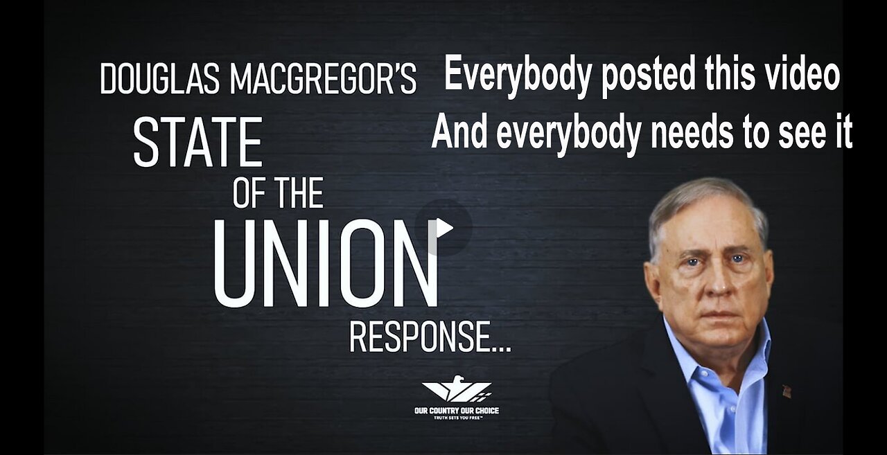 Douglas Macgregor State of the Union Response