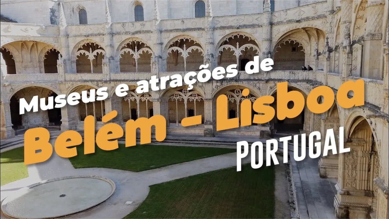 Museus e Atrações de Belém - Lisboa | GoEuropa