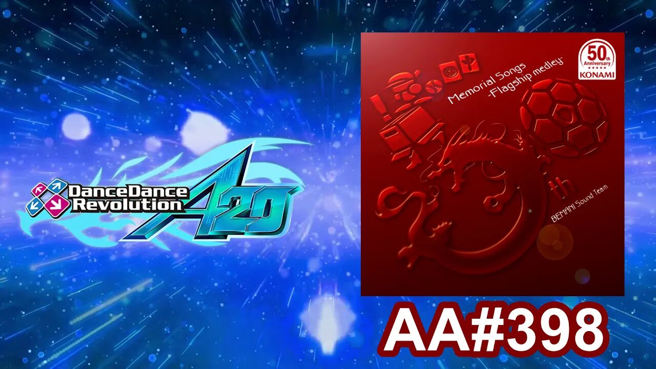 50th Memorial Songs -Flagship medley- - EXPERT - AA#398 (FC) on Dance Dance Revolution A20 PLUS (AC)
