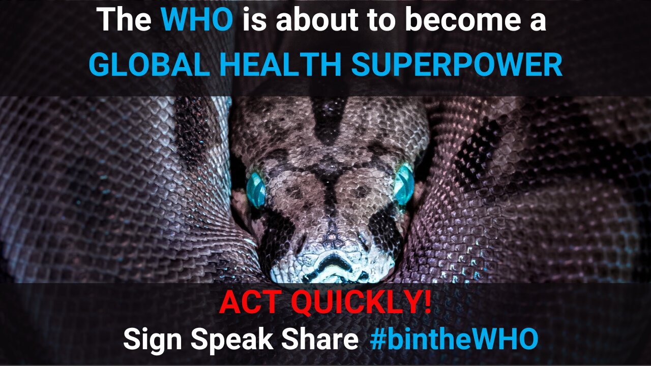 The WHO is about to become a GLOBAL HEALTH SUPERPOWER