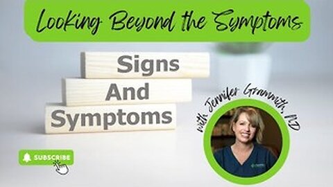 Jennifer Gramith, ND, Looking Beyond the Symptoms