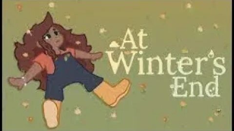 At Winter's End [Part:5 - Ending] -: Helping Find Our Voice :- Random Games Random Day's