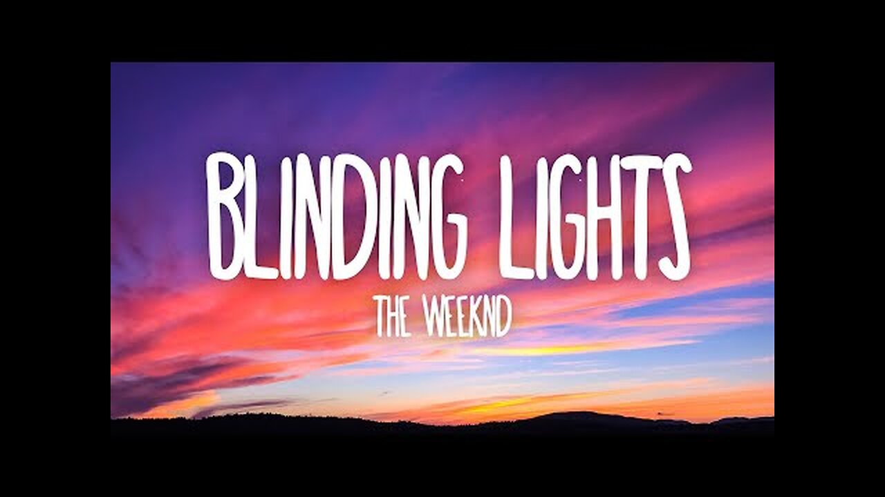 The Weeknd - Blinding Lights (Lyrics)